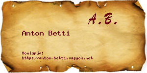 Anton Betti névjegykártya